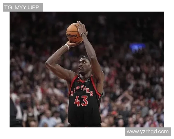 帕斯卡尔西亚卡姆的崛起与未来展望:篮球场上的新星之路 帕斯卡尔西亚卡姆的崛起与未来展望:篮球场上的新星之路